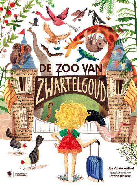 de zoo van zwartelgoud|De zoo van Zwartelgoud Hardcover – 4 May 2022